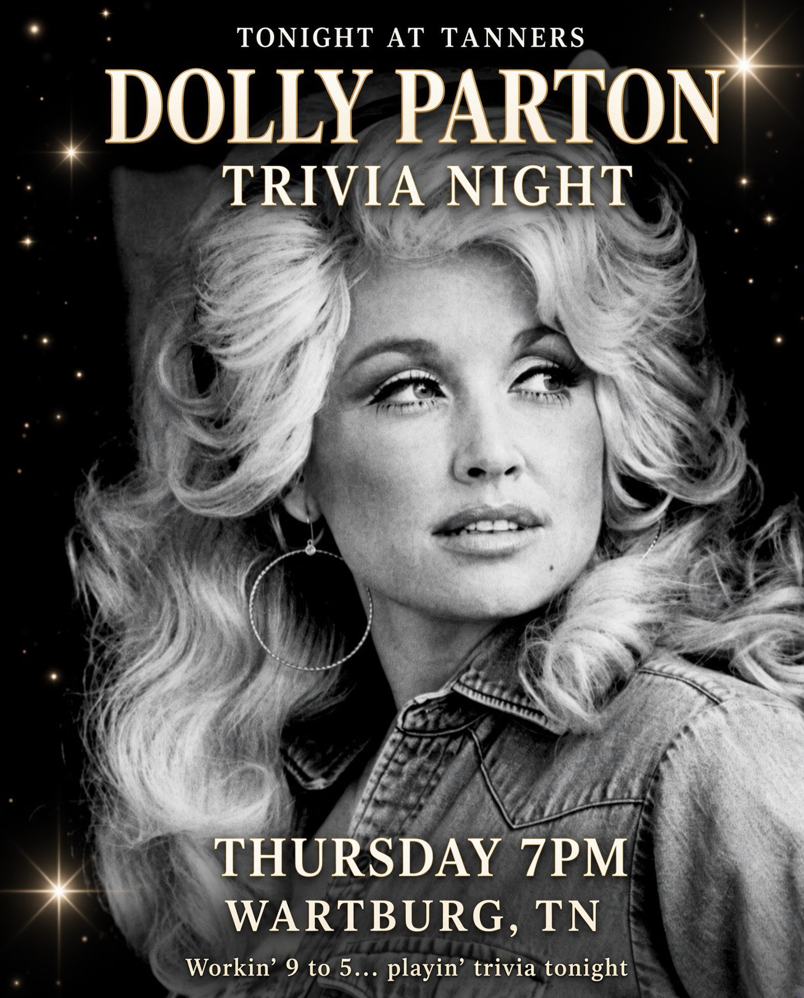 Dolly Parton Trivia TONIGHT at Tanners!
Grab your team and put on your coat of many colors — we’re going full Jolene, 9 to 5, and Islands in the Stream.
Thursday • 7 PM Tanners Historic Cafe • Wartburg, TN
Come hungry, stay for the drinks, and see who really knows the Queen of Country.
#DollyParton #TriviaNight #TannersWartburg #WartburgTN #EastTennessee CountryMusic Trivia